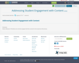 Addressing Student Engagement with Content