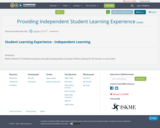 Providing Independent Student Learning Experience