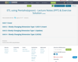 ETL using Pentaho(spoon) - Lecture Notes (PPT) & Exercise Solution