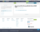 Harnessing Wind Energy (Middle School NGSS Unit)