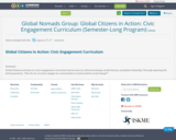 Global Nomads Group: Global Citizens in Action: Civic Engagement Curriculum (Semester-Long Program)