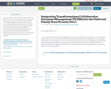 Integrating Transformational Collaborative Outcomes Management (TCOM) into the Child and Family Team Process; Part 1