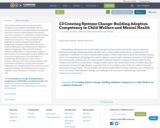 C3 Creating Systems Change: Building Adoption Competency in Child Welfare and Mental Health