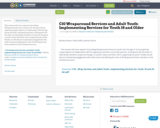 C10 Wraparound Services and Adult Youth: Implementing Services for Youth 18 and Older