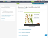 Almonds...a Project Based Learning Unit