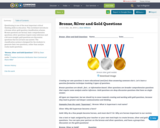 Bronze, Silver and Gold Questions