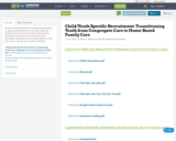 Child/Youth Specific Recruitment: Transitioning Youth from Congregate Care to Home-Based Family Care