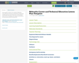 Nebraska Career and Technical Education Lesson Plan Template
