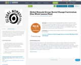 Global Nomads Group: Social Change Curriculum (One Week Lesson Plan)