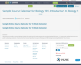 Sample Course Calendar for Biology 101, Introduction to Biology 1