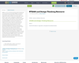 STEAM and Design Thinking Resource