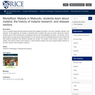 MedyMyst: Malady in Mabuufo, students learn about malaria, the history of malaria research, and disease vectors.