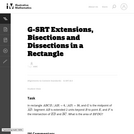 G-SRT Extensions, Bisections and Dissections in a Rectangle