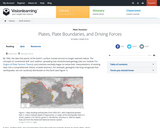 Plate Tectonics II: Plates, plate boundaries, and driving forces