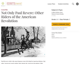 Not Only Paul Revere: Other Riders of the American Revolution
