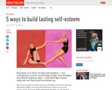 5 ways to build lasting self-esteem