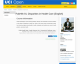 PubHlth 91: Disparities in Health Care (English)