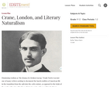 Crane, London, and Literary Naturalism
