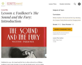 Lesson 1: Faulkner's The Sound and the Fury: Introduction