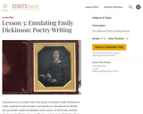 Lesson 3: Emulating Emily Dickinson: Poetry Writing