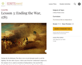 Lesson 3: Ending the War, 1783