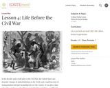 Lesson 4: Life Before the Civil War