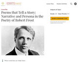 Poems that Tell a Story: Narrative and Persona in the Poetry of Robert Frost