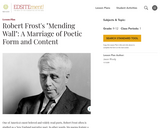 Robert Frost's "Mending Wall": A Marriage of Poetic Form and Content