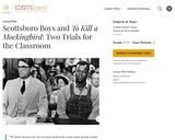 Scottsboro Boys and To Kill a Mockingbird: Two Trials for the Classroom