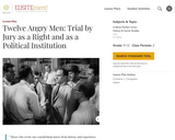 Twelve Angry Men: Trial by Jury as a Right and as a Political Institution