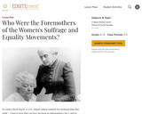 Who Were the Foremothers of the Women's Suffrage and Equality Movements?