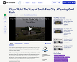 City of Gold: The Story of South Pass City