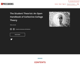 The Student Theorist: An Open Handbook of Collective College Theory