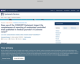 Does use of the CONSORT Statement impact the completeness of reporting of randomised controlled trials published in medical journals? A Cochrane reviewa