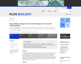 Risk of Bias in Reports of In Vivo Research: A Focus for Improvement