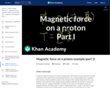 Magnetic force on a proton example (part 1)