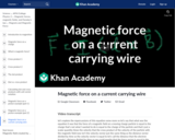 Magnetic force on a current carrying wire