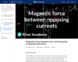 Magnetic force between two currents going in opposite directions