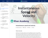 Instantaneous speed and velocity