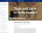 Tools and parts to build a Spout