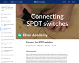 Connect the SPDT switches