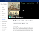 The West Indies and the Southern colonies