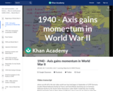 1940 - Axis gains momentum in World War II
