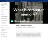 What is computer memory?