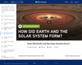 How Did Earth and the Solar System Form?