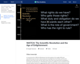The Scientific Revolution and the Age of Enlightenment