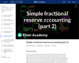 Simple fractional reserve accounting (part 2)