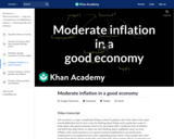 Moderate inflation in a good economy