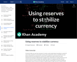 Using reserves to stabilize currency