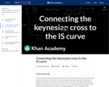 Connecting the keynesian cross to the IS curve